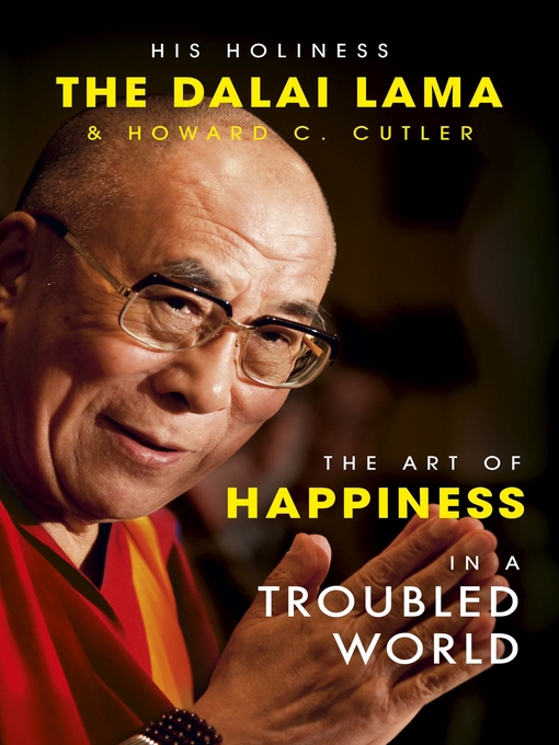 The Art of Happiness in a Troubled World (eBook)